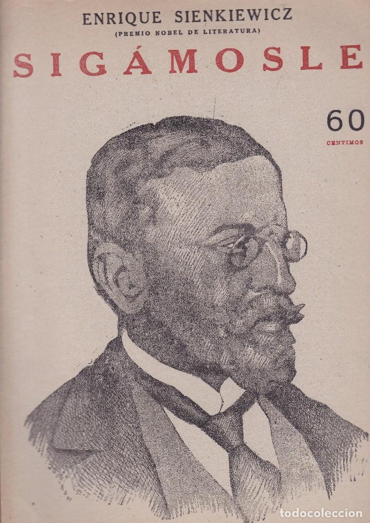 Libros de segunda mano: SIG&Aacute;MOSLE - ENRIQUE SIENKIEWICZ - 60 CENTIMOS - Foto 1