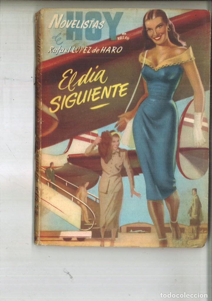 Libros de segunda mano: EL D&Iacute;A SIGUIENTE. Rafael L&oacute;pez de Haro - Foto 1