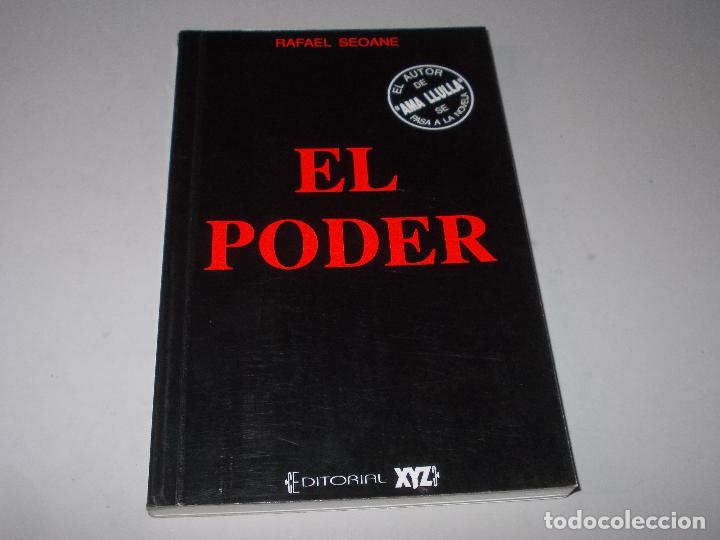 Libros de segunda mano: El poder, Rafael Seoane. 1&ordf; ed. junio 1.992 - Foto 1
