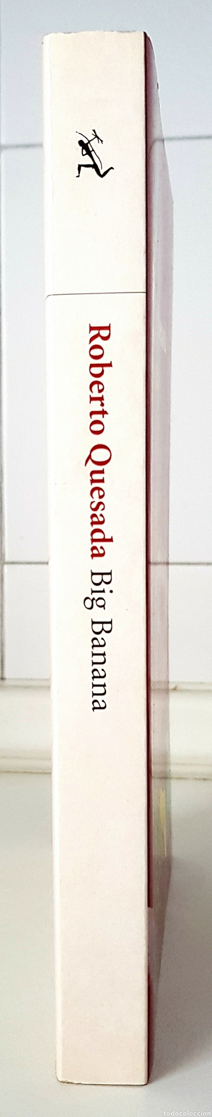 Libros de segunda mano: Big banana. Roberto Quesada - Foto 4