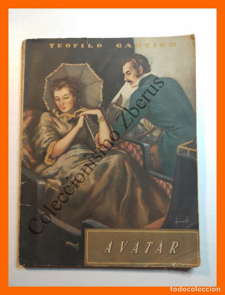 Libros de segunda mano: Avatar - Teofilo Gautier - Foto 1