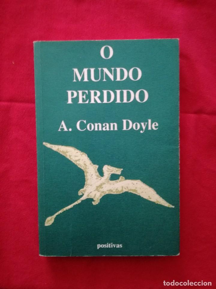Libros de segunda mano: O MUNDO PERDIDO.A.CONAN DOYLE.EDICIONS POSITIVAS.1&ordf; EDICION 1997.