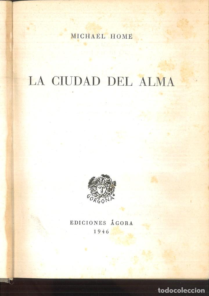 Libros de segunda mano: LA CIUDAD DEL ALMA. Michael Home - Foto 1