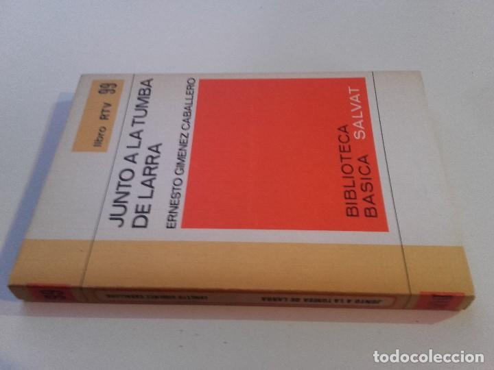 Second hand books: JUNTO A LA TUMBA DE LARRA-Ernesto Gimemez Caballero-BIBLIOTECA BASICA SALVAT-LIBRO RTV 99
