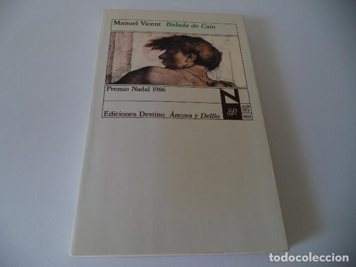Libros de segunda mano: Balada de Ca&iacute;n.Manuel Vicent, - Foto 1