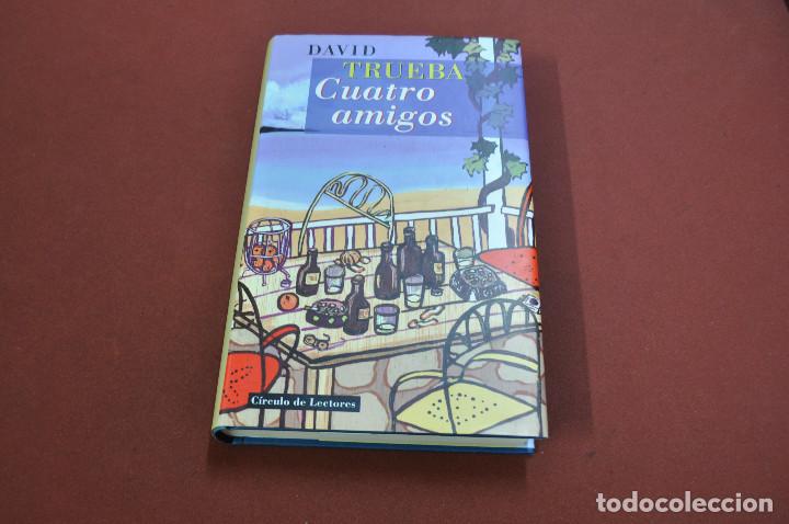 Libros de segunda mano: cuatro amigos - david trueba - NOB - Foto 1