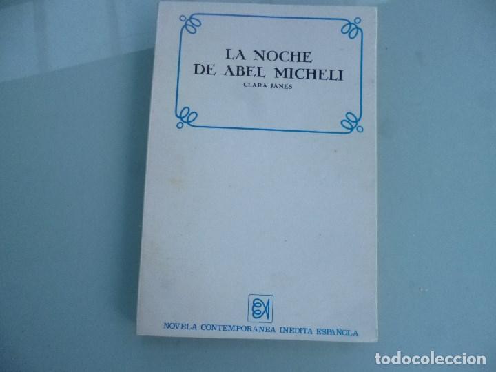 Second hand books: LA NOVELA POPULAR CONTEMPORANEA, INEDITA, .. LA NOCHE DE ABEL MICHELI. C. JAN&Eacute;S