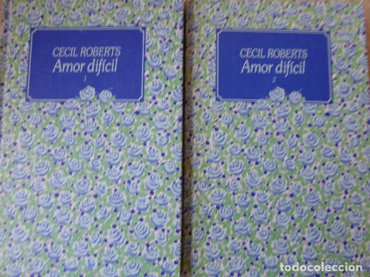 Libros de segunda mano: AMOR DIF&Iacute;CIL. CECIL ROBERTS - Foto 1