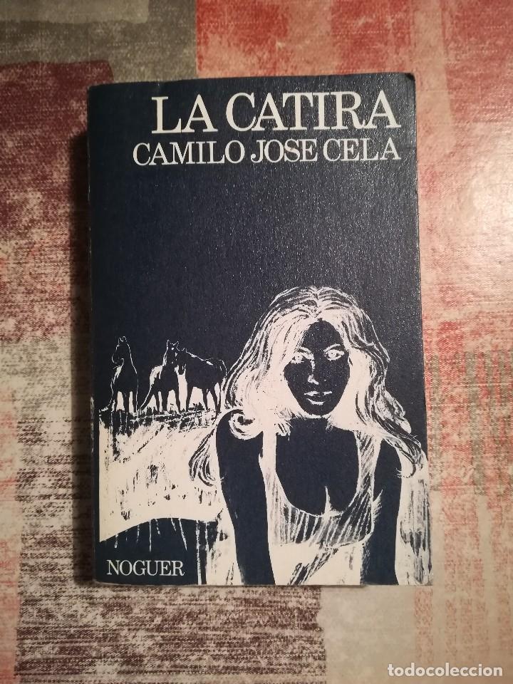 Libros de segunda mano: La Catira - Camilo Jos&eacute; Cela - Foto 1