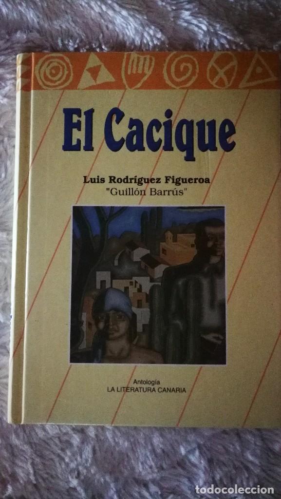 Libros de segunda mano: El Cacique - Luis Rodr&iacute;guez Figueroa - Foto 1
