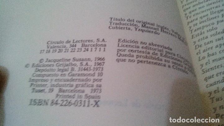 Libros de segunda mano: EL VALLE DE LAS MU&Ntilde;ECAS. JACQUELINE SUSANN - Foto 4