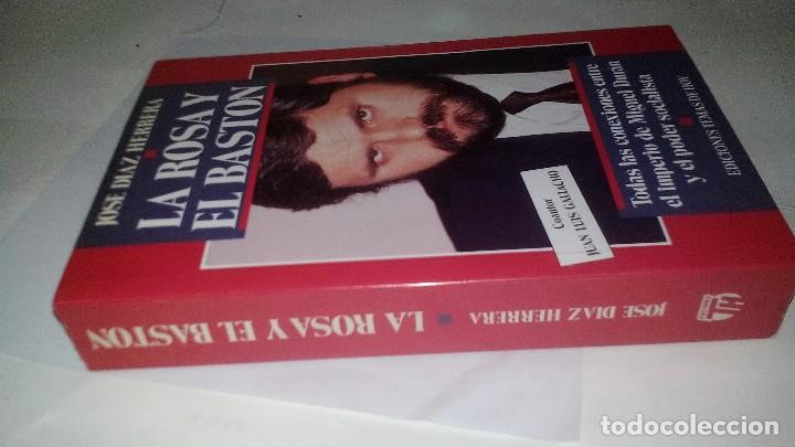 Gebrauchte B&uuml;cher: La rosa y el bast&oacute;n: todas las conexiones entre el imperio de Miguel Dur&aacute;n y el poder socialista