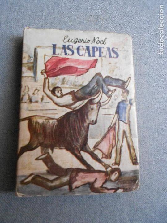 Libros de segunda mano: LAS CAPEAS. EUGENIO NOEL - Foto 1