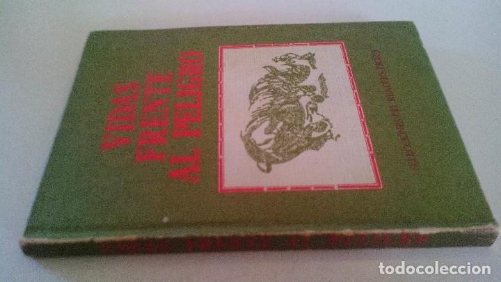 Libri di seconda mano: VIDAS FRENTE AL PELIGRO-SELECCIONES DEL REDER'S DIGEST - A&Ntilde;O 1970-FOTOS INDICE