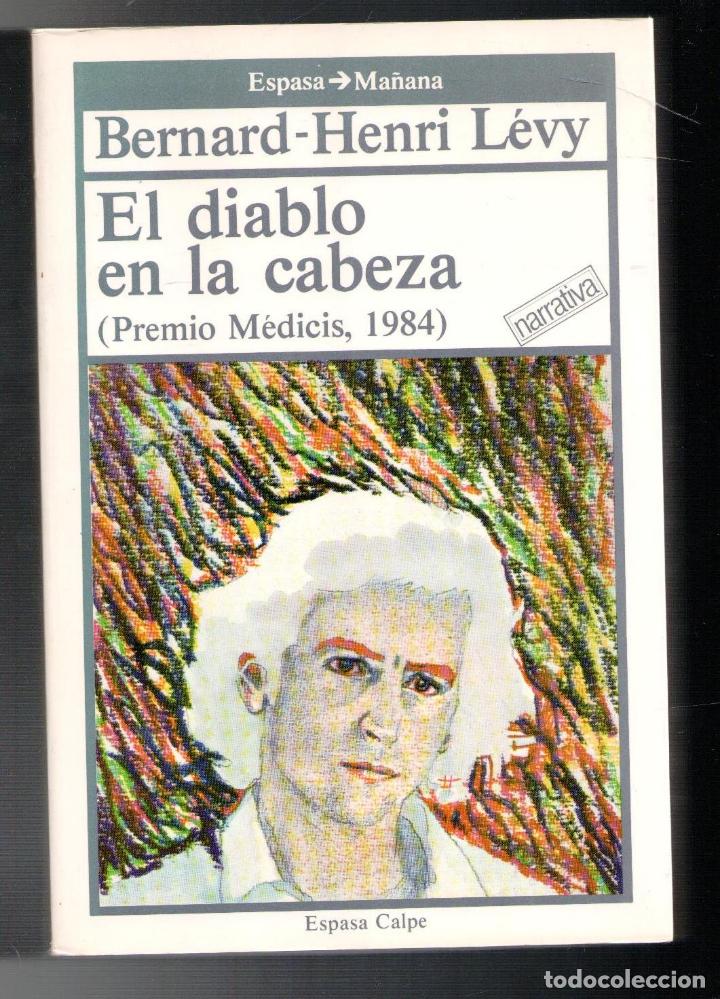 Libros de segunda mano: El diablo en la cabeza, Bernard Henri Levy - Foto 1