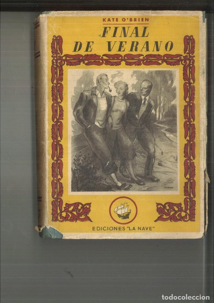 Libros de segunda mano: FINAL DE VERANO. Kate OBrien - Foto 1