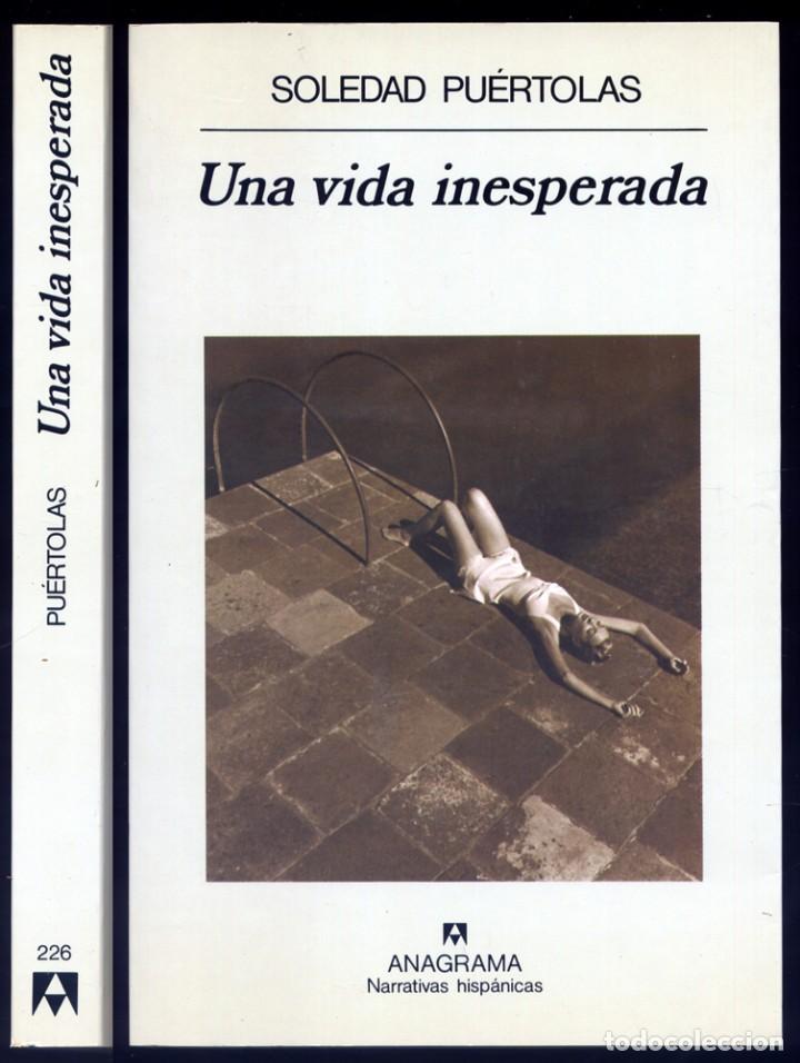 Libros de segunda mano: PUERTOLAS, Soledad.  Una vida inesperada.  1997. - Foto 1