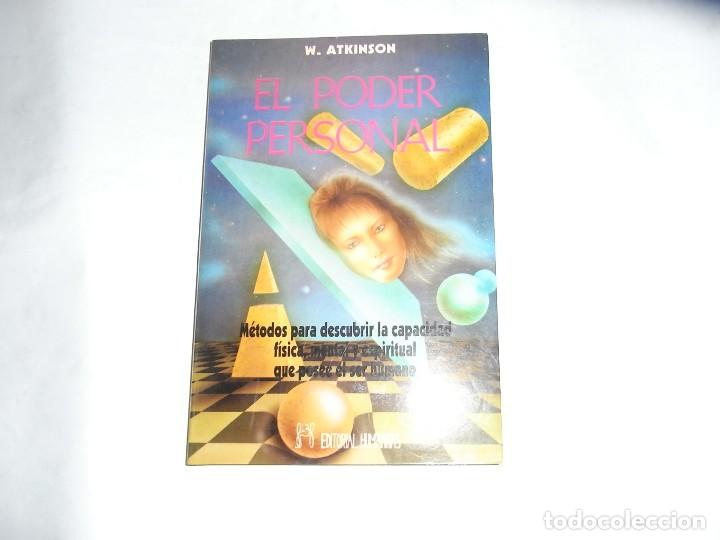 Libros de segunda mano: W.Atkinson, El poder personal, Ed. Humanitas - Foto 1
