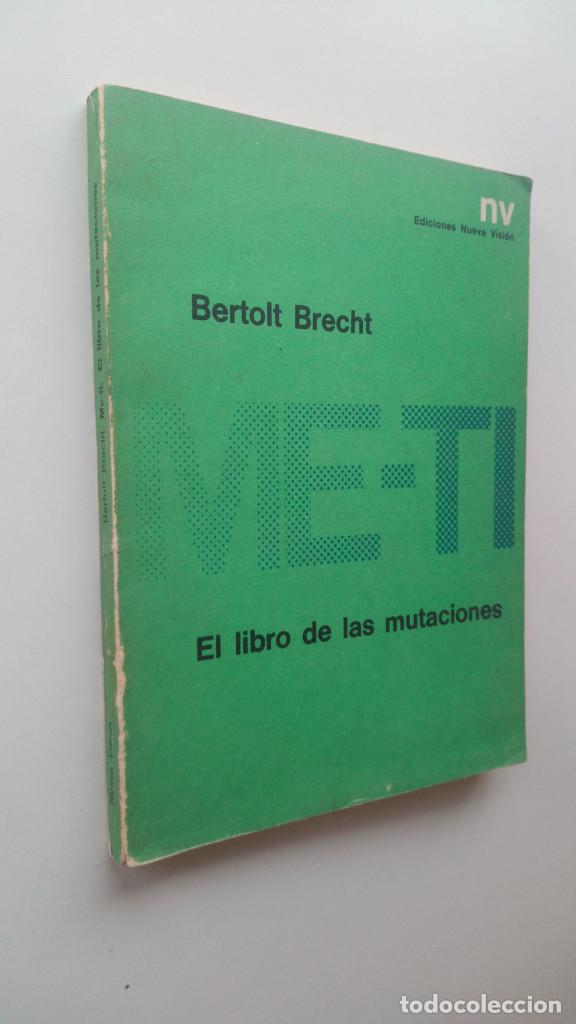 Libros de segunda mano: ME - TI. EL LIBRO DE LAS MUTACIONES - BERTOLT BRECHT - Foto 2
