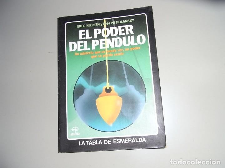Libros de segunda mano: Greg Nielsen, El poder del pendulo, La Tabla Esmeralda - Foto 1