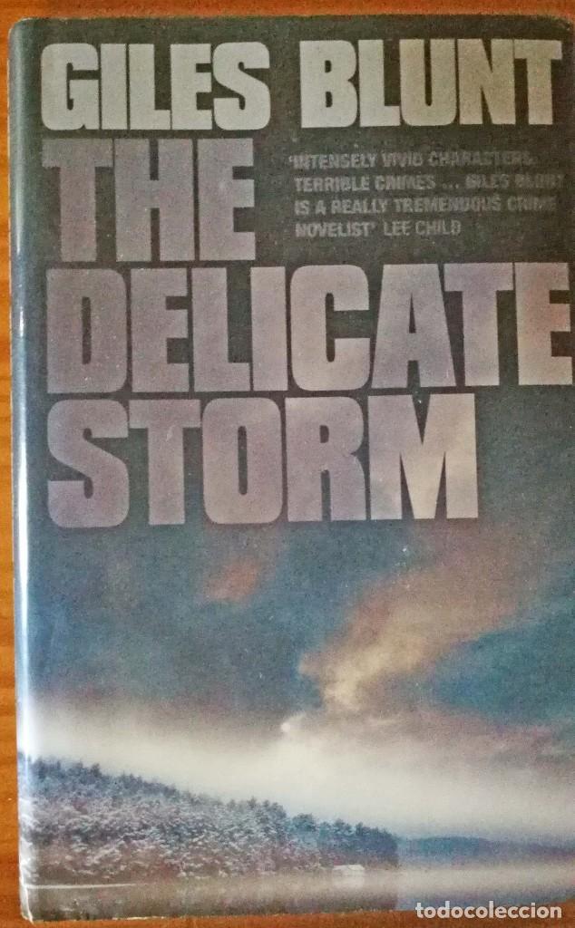 Libros de segunda mano: The Delicate Storm - Giles Blunt - Foto 1