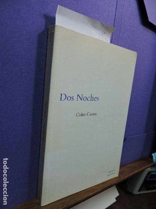 Libros de segunda mano: Dos noches. CASTRO, Celso. Ed. Opera Prima. Madrid 2000 - Foto 1