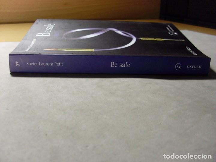 Libros de segunda mano: BE SAFE / Xavier-Laurent Petit / 2011 - Foto 4