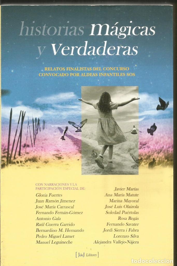 Libros de segunda mano: HISTORIAS MAGICAS Y VERDADERAS. AA.VV. - Foto 1