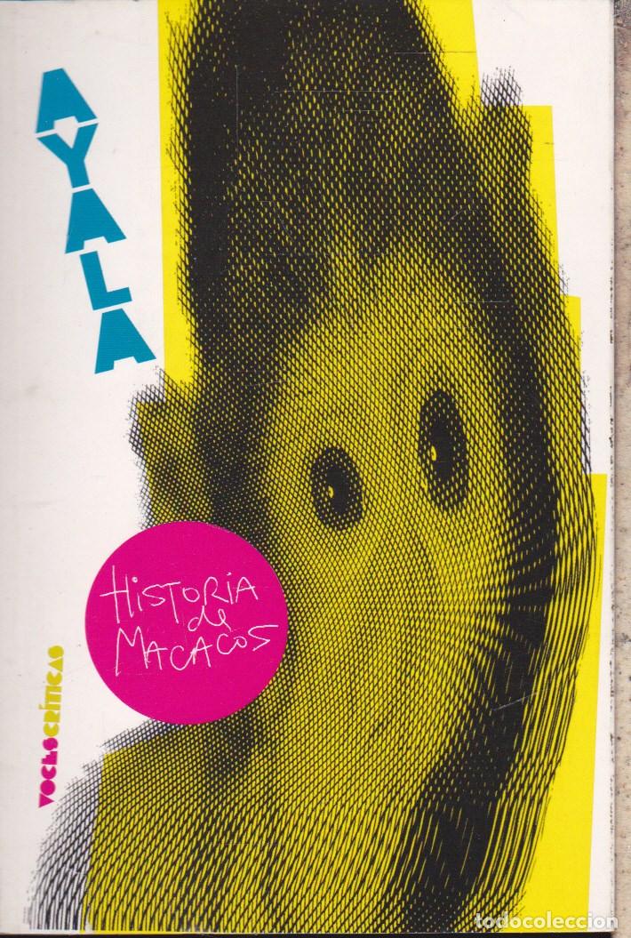 Libros de segunda mano: HISTORIA DE MACACOS &middot;&middot;&middot;&middot;&middot;&middot;FRANCISCO AYALA - Foto 1