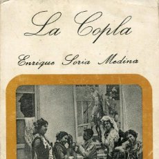 Libros de segunda mano: LA COPLA -ENRIQUE SORIA. 1981
