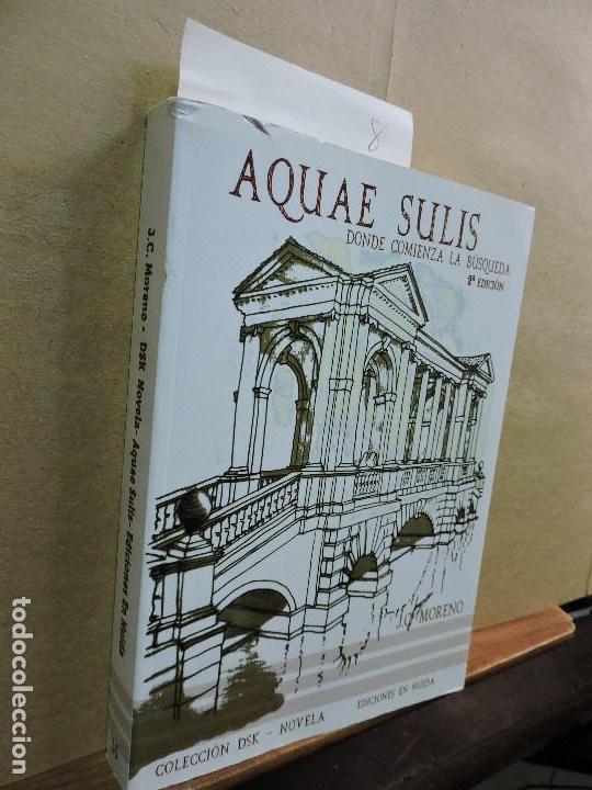 Second hand books: Aquae Sulis donde comienza la b&uacute;squeda. MORENO, J.C. Ed. En Huida. Sevilla 2014. 2&ordf; edici&oacute;n