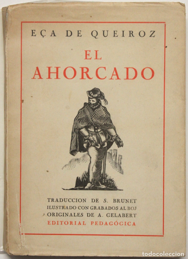 Libros de segunda mano: EL AHORCADO. - QUEIROZ, E&ccedil;a de. - Foto 1