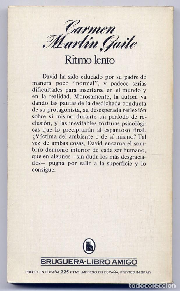 Libros de segunda mano: MART&Iacute;N GAITE, Carmen.  Ritmo lento. 1981. - Foto 2