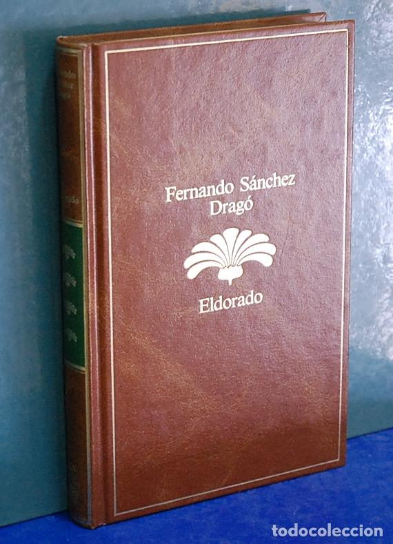 Libros de segunda mano: Eldorado. Fernando Sanchez Drago - Foto 1