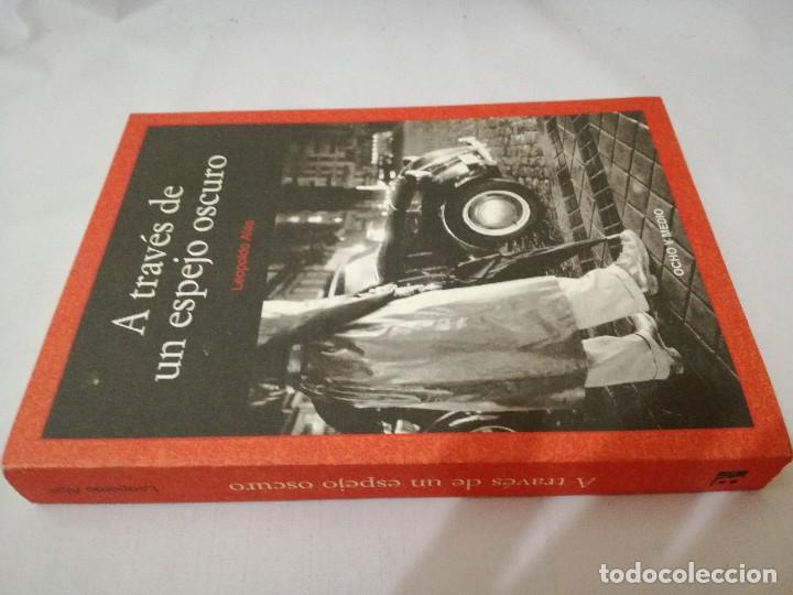 Libri di seconda mano: A TRAVES DE UN ESPEJO OSCURO-Leopoldo Alas