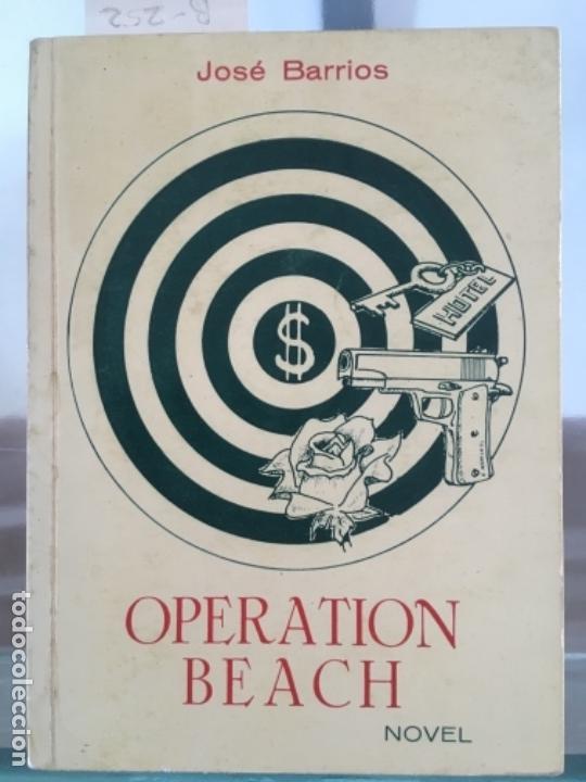 Libros de segunda mano: OPERATION BEACH, BARRIOS, JOS&Eacute;, 1984