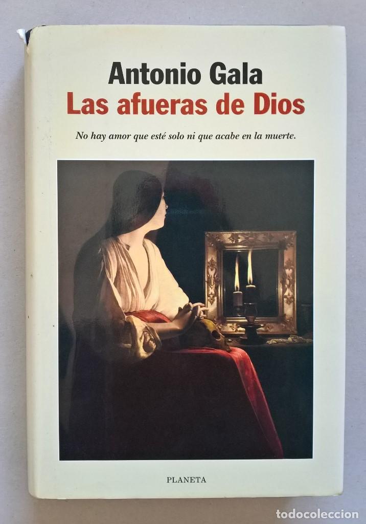 Libros de segunda mano: Las afueras de Dios. Antonio Gala. - Foto 1