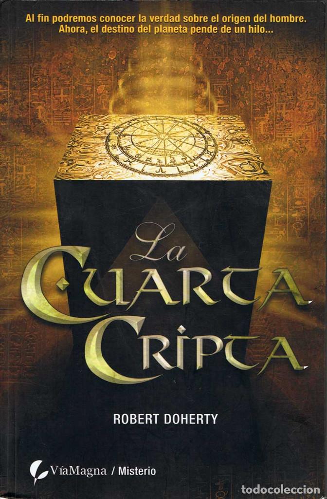 Libros de segunda mano: La Cuarta Cripta - Robert Doherty - Foto 1