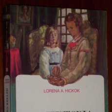 Libros de segunda mano: LA HISTORIA DE HELEN KELLER POR LORENA A. HICKOK DE ED. MENSAJERO EN BILBAO 1972. Lote 126715807