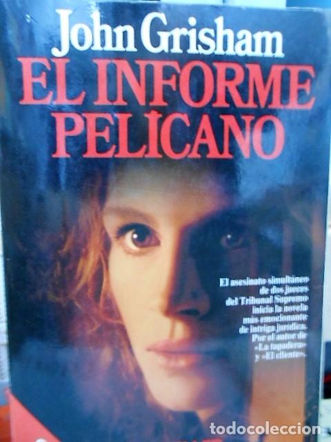 Libros de segunda mano: EL INFORME PELICANO. JOHN GRISHAM - Foto 1