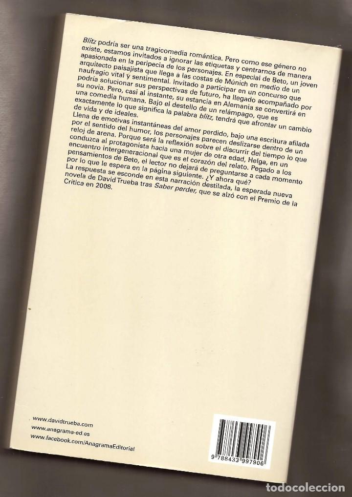 Libros de segunda mano: BLITZ &ndash;TRUEBA, DAVID &ndash; ED. ANAGRAMA, 2015 &ndash; 1&ordf; ED. - Foto 2