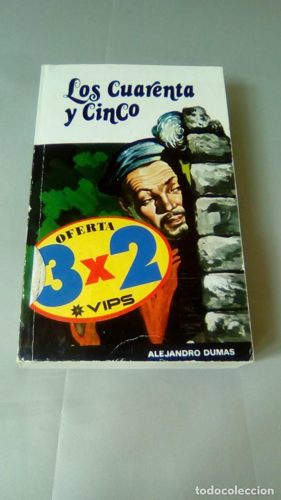 Libros de segunda mano: LOS CUARENTA Y CINCO.- ALEJANDRO DUMAS - Foto 1