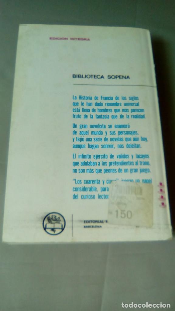 Libros de segunda mano: LOS CUARENTA Y CINCO.- ALEJANDRO DUMAS - Foto 2