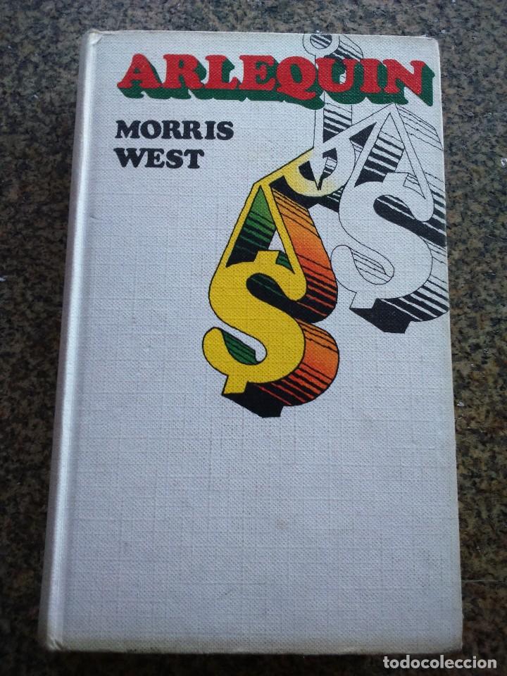 Libros de segunda mano: ARLEQUIN -- MORRIS WEST -- CIRCULO 1975 -- - Foto 1