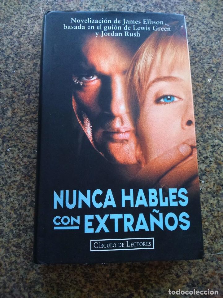 Libros de segunda mano: NUNCA HABLES CON EXTRA&Ntilde;OS -- JAMES ELLISON -- CIRCULO 1996 -- - Foto 1