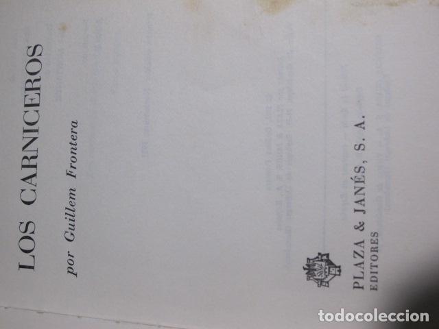 Libros de segunda mano: Guillem Frontera. Los carniceros. - Foto 2