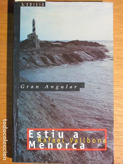 Libros de segunda mano: Estiu a Menorca. Rafael Vallbona, Gran Angular ed., 1999 - Foto 1