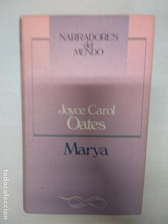 Libros de segunda mano: MARYA - OATES, JOYCE CAROL - Foto 1