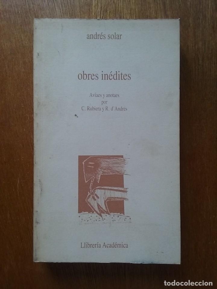 Libri di seconda mano: ANDRES SOLAR, OBRES INEDITES, LLIBRERIA ACADEMICA, ACADEMIA DE LA LLINGUA ASTURIANA, ASTURIAS, 1986
