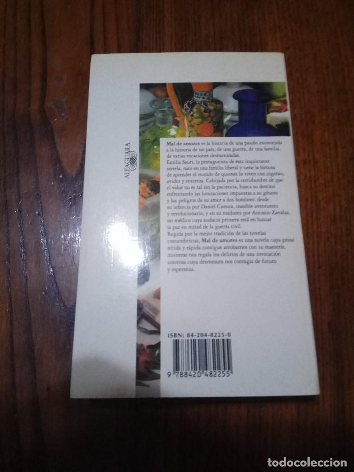 Libros de segunda mano: Mal de amores - &Aacute;ngeles Mastretta. - Foto 2